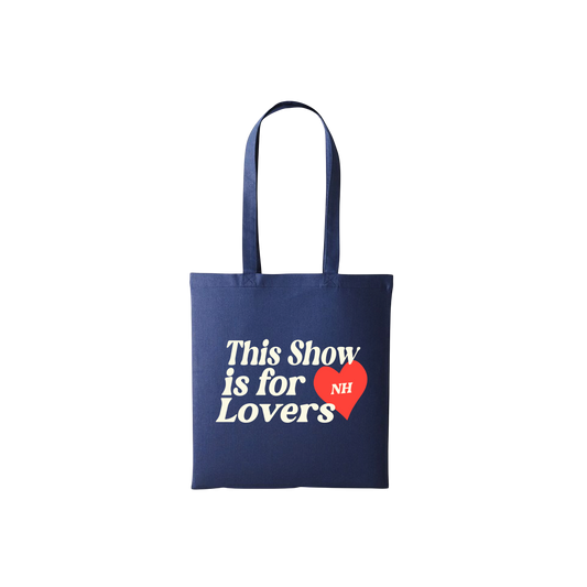 This Show Is For Lovers Tote Bag